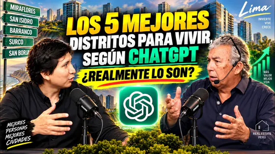 LOS 5 MEJORES DISTRITOS PARA VIVIR, SEGÚN CHAT GPT ¿REALMENTE LO SON? - INFOINMUEBLES
