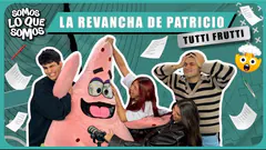 TUTTI FRUTTI CON INVITADO SORPRESA - SOMOS LO QUE SOMOS