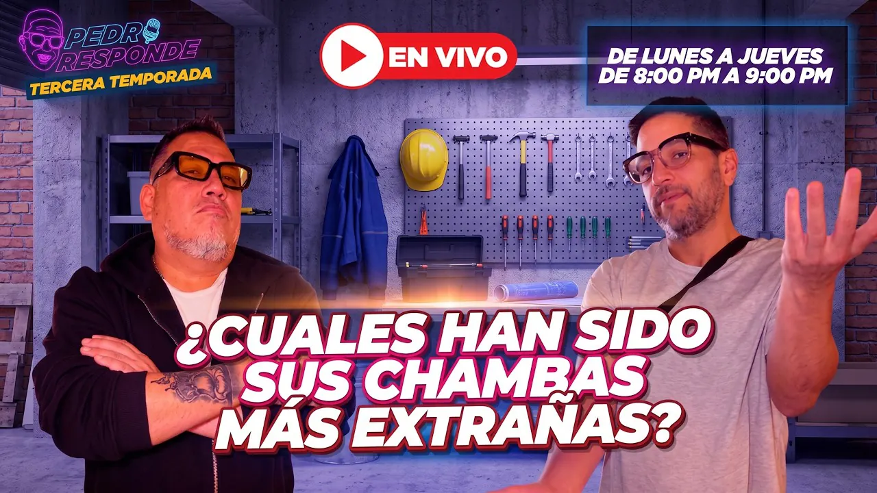 Reproducir: ¿DE QUÉ HAN CHAMBEADO USTEDES? ¡PEDRO RESPONDE EN VIVO!