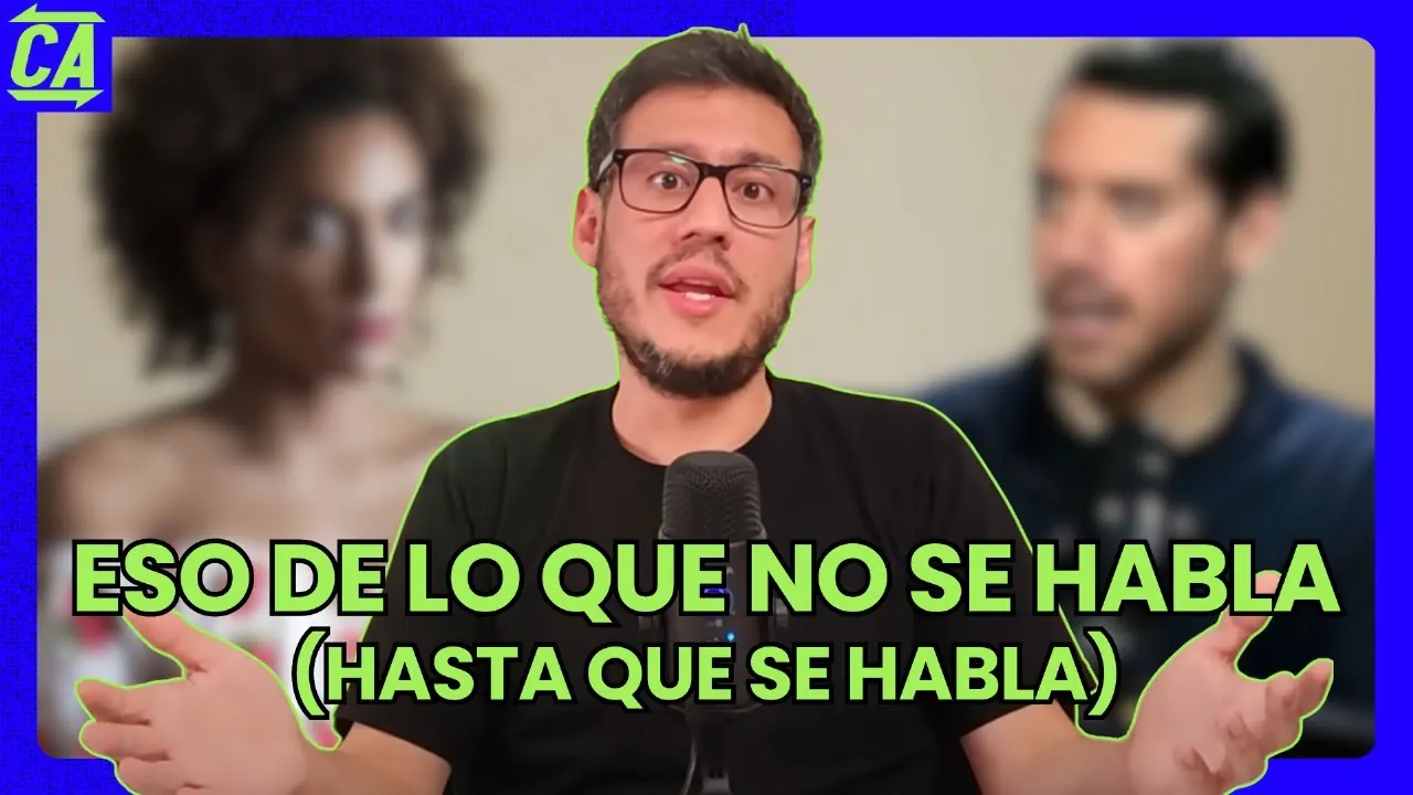 Reproducir: ESO DE LO QUE NO SE HABLA (HASTA QUE SE HABLA CONTRAATAQUE 06/07