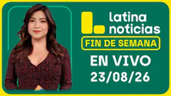 LATINA NOTICIAS CENTRAL - DOMINGO 23 DE AGOSTO DE 2026