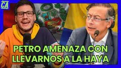 PETRO AMENAZA CON LLEVARNOS A LA HAYA- CONTRAATAQUE 07/08