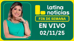 LATINA NOTICIAS: EDICIÓN CENTRAL - DOMINGO 2 DE NOVIEMBRE DEL 2025