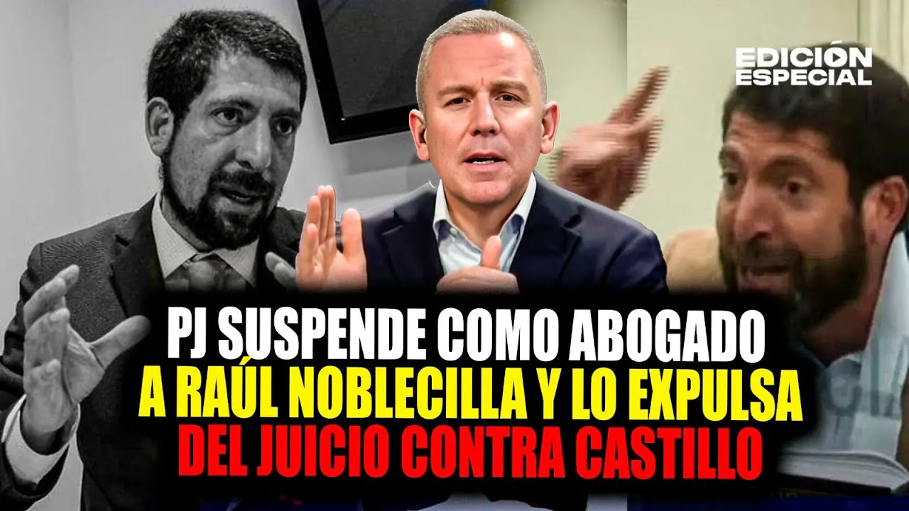 Reproducir: #EnVivo Raúl Noblecilla es suspendido como abogado y expulsado del juicio contra Castillo