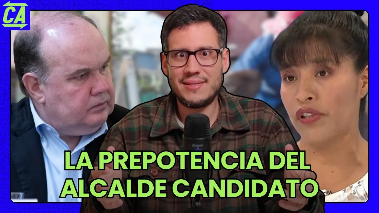 Reproducir: LA PREPOTENCIA DEL ALCALDE CANDIDATO 20/07