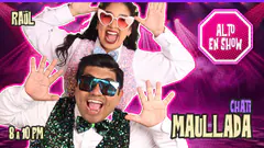 ALTO EN SHOW - ¡Hoy Chati Maulladas! #ElChatoRaul