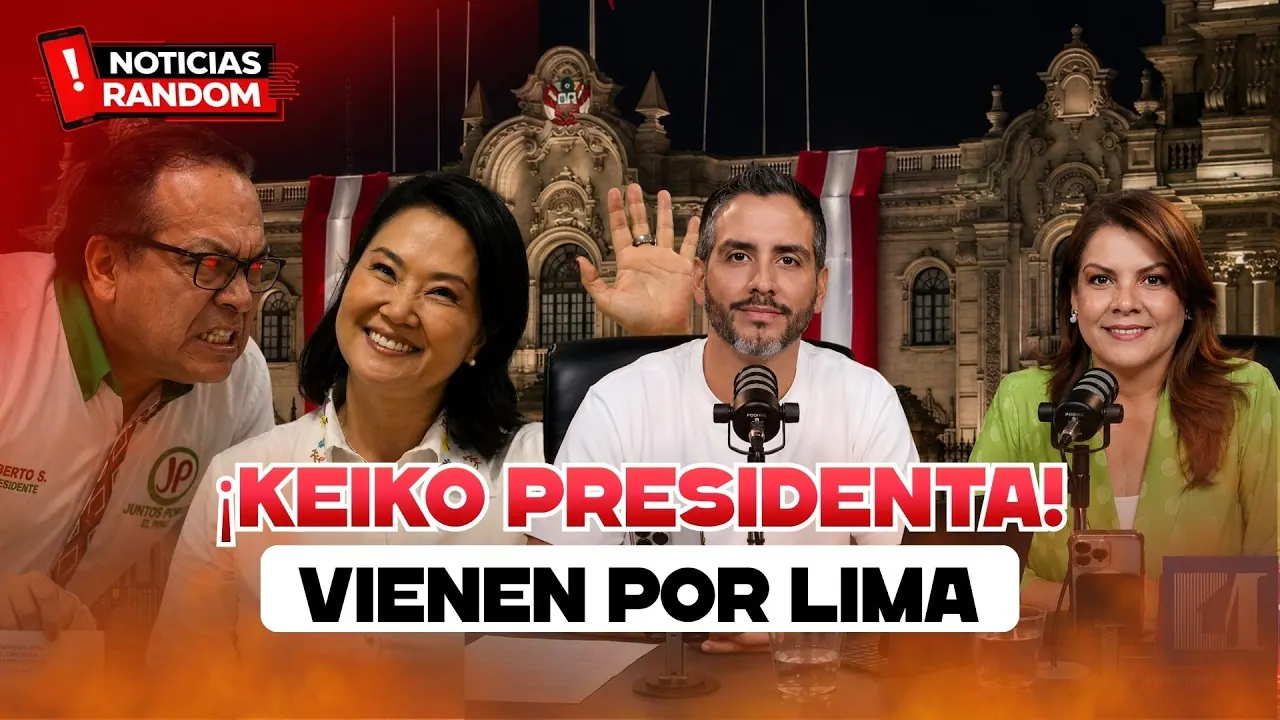 Reproducir: ¡KEIKO PRESIDENTA! VIENEN POR LIMA - NOTICIAS RANDOM