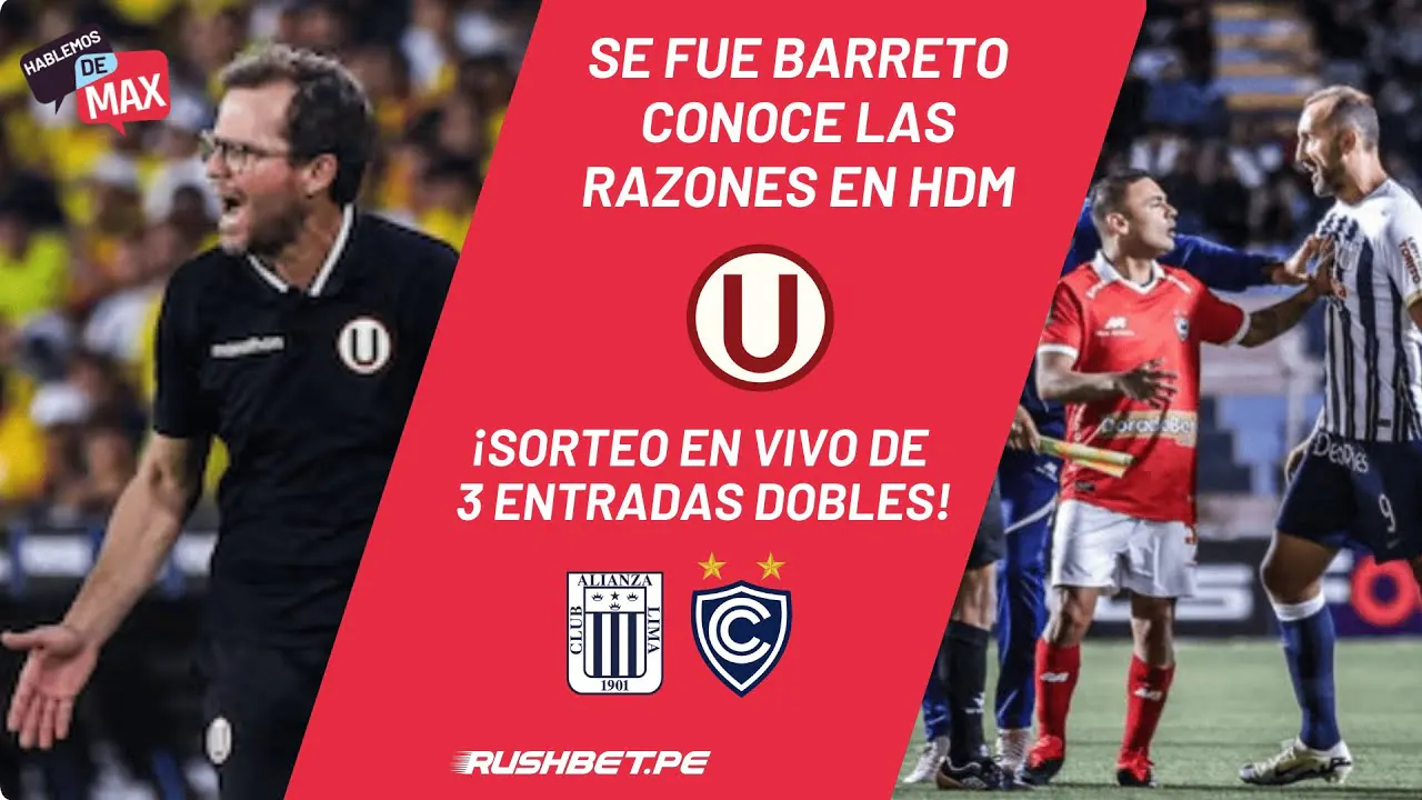 Reproducir: ¡SE FUE BARRETO! CONOCE LAS RAZONES EN HDM Y SORTEO DE 3 ENTRADAS DOBLES DEL ALIANZA VS CIENCIANO
