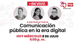 EN VIVO | Comunicación pública en la era digital: desafíos, innovación y confianza ciudadana| IRTP