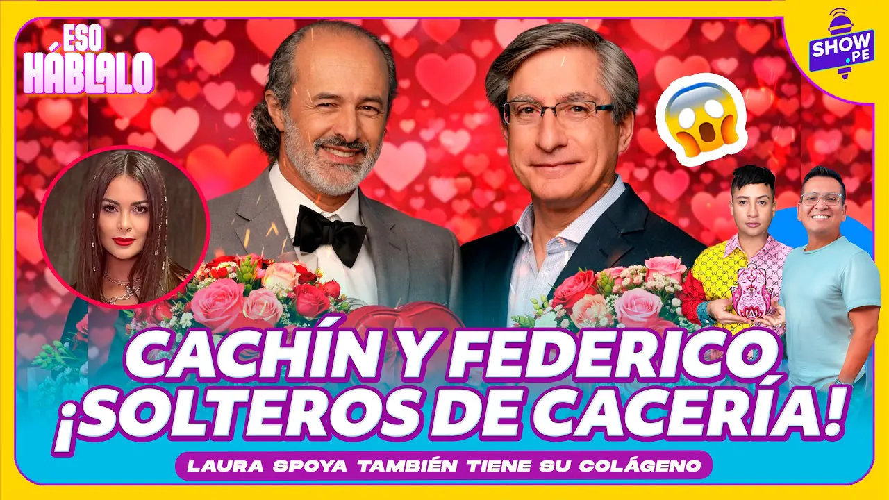 Reproducir: 🔥¡FUERTE! CACHÍN Y FEREDICO SALAZAR LOS NUEVOS SOLTEROS DE CHOLLYWOOD #SHOWPE