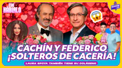 ¡FUERTE! CACHÍN Y FEREDICO SALAZAR LOS NUEVOS SOLTEROS DE CHOLLYWOOD #SHOWPE