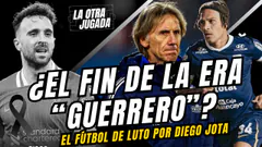 EL FÚTBOL DE LUTO POR DIOGO JOTA - ¿SE ACERCA EL FIN DE LA ERA "GUERRERO"?