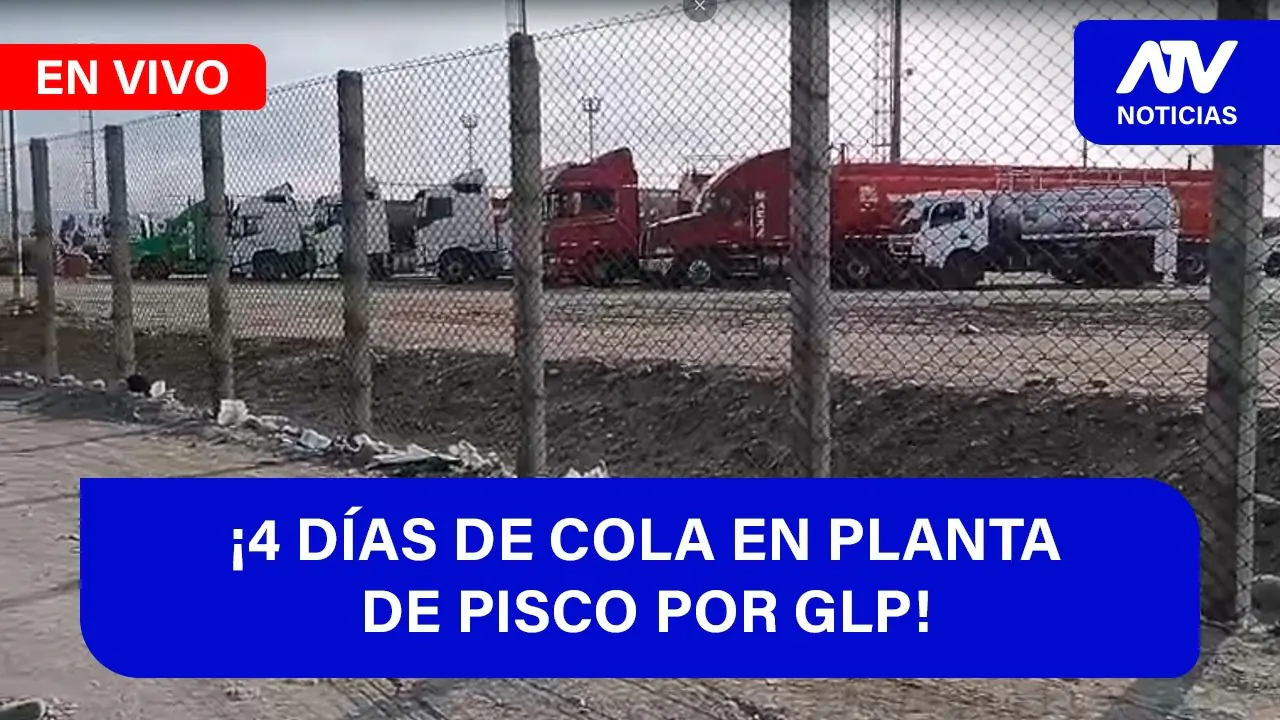 Reproducir: De 5 a 7 🎧✨¡4 DÍAS DE COLA EN PLANTA DE PISCO POR GLP! - ATV+