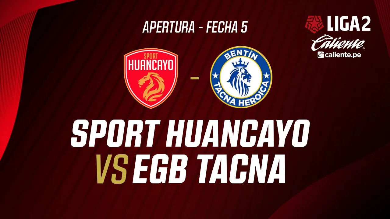 Reproducir: 🔴EN VIVO | SPORT HUANCAYO VS EGB TACNA | APERTURA LIGA 2 | FECHA 5