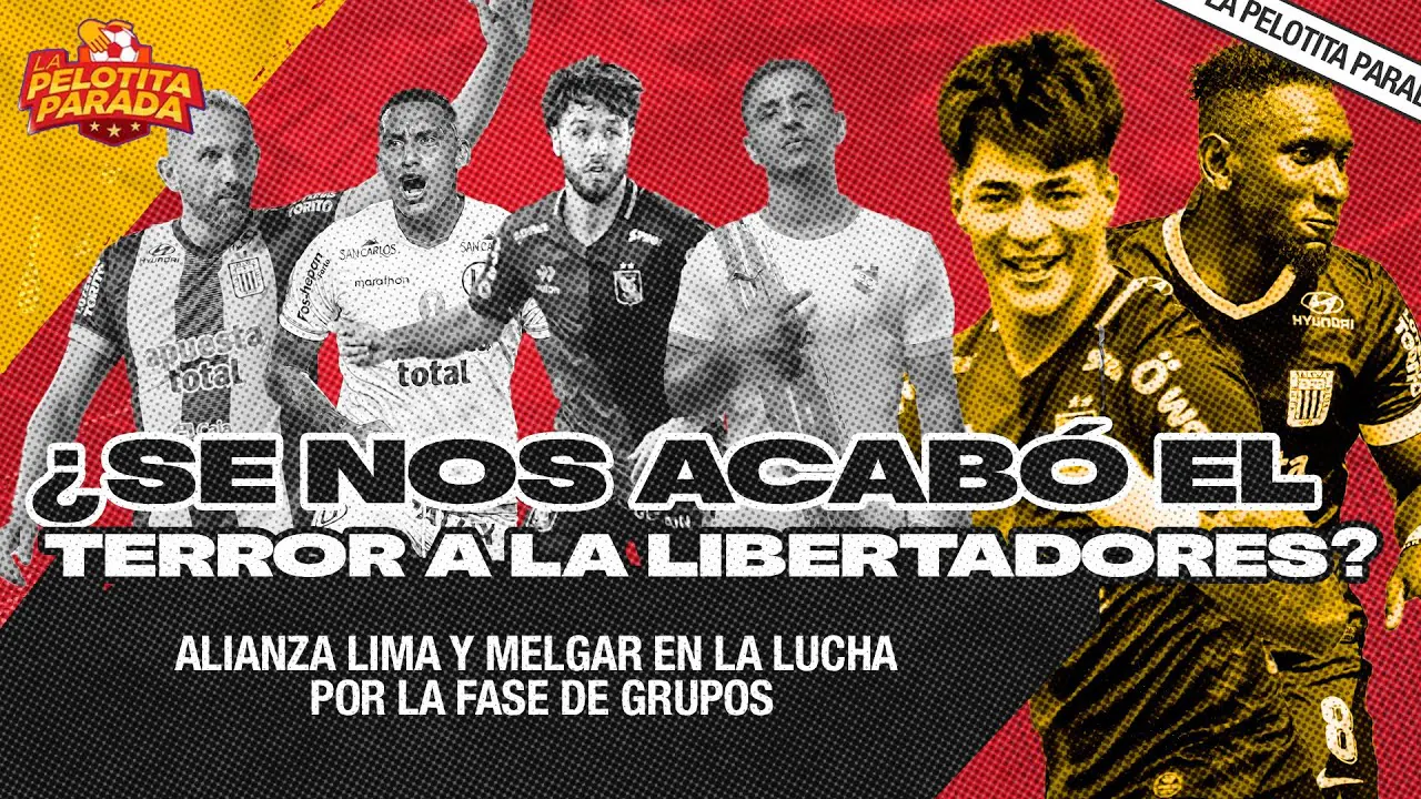 Reproducir: PERÚ SE HACE SENTIR EN LA LIBERTADORES | LA PELOTITA PARADA