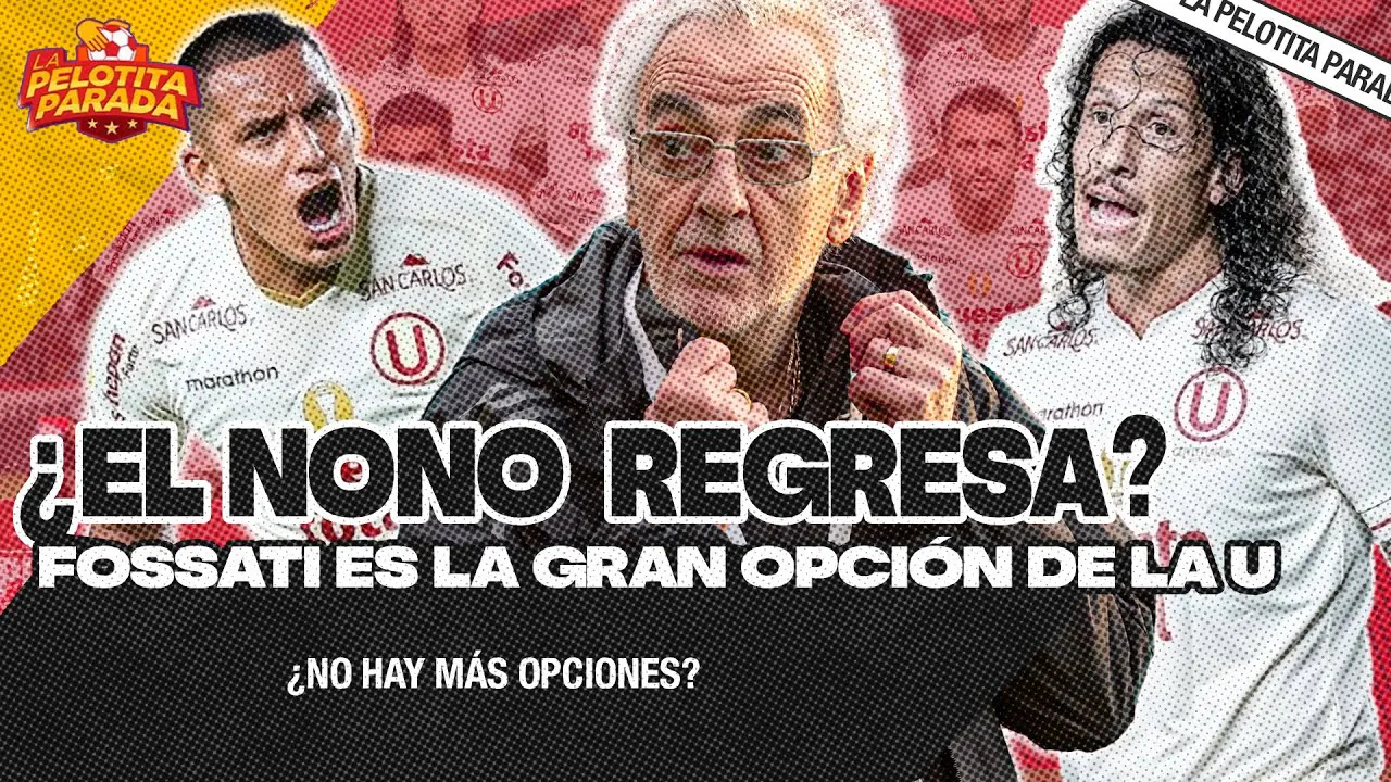 Reproducir: ¡UNIVERSITARIO VA POR FOSSATI! ¿LOS HINCHAS QUIEREN AL NONO?
