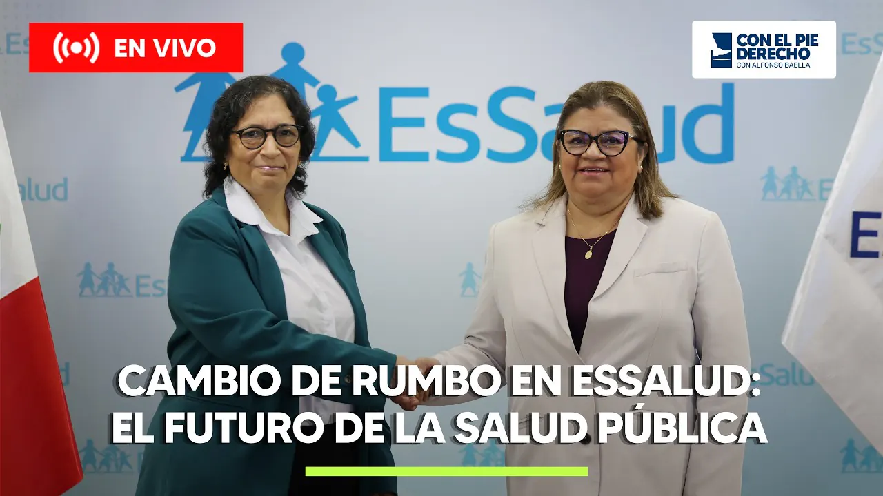 Reproducir: ESSALUD EN TRANSFORMACIÓN: EL FUTURO DE LA SALUD PÚBLICA EN DEBATE | CON EL PIE DERECHO