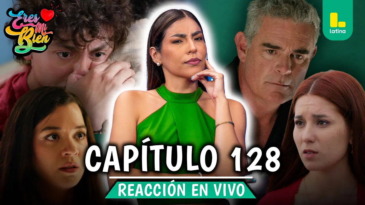 Reproducir: 🟢 REACT ERES MI BIEN - CAPÍTULO 128 💕 LUNES 16 DE FEBRERO | LATINA EN VIVO #FEEG2026