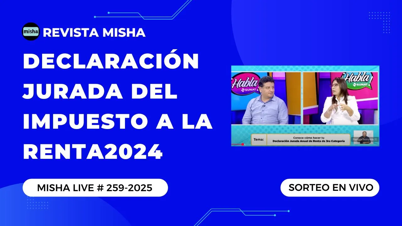 Reproducir: #HABLASUNAT: DECLARACIÓN JURADA DEL IMPUESTO A LA RENTA 2024