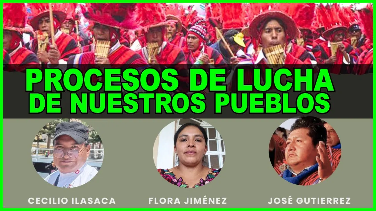 Reproducir: Conversatorio Abya Yala: Luchas y Autodeterminación de los Pueblos Originarios