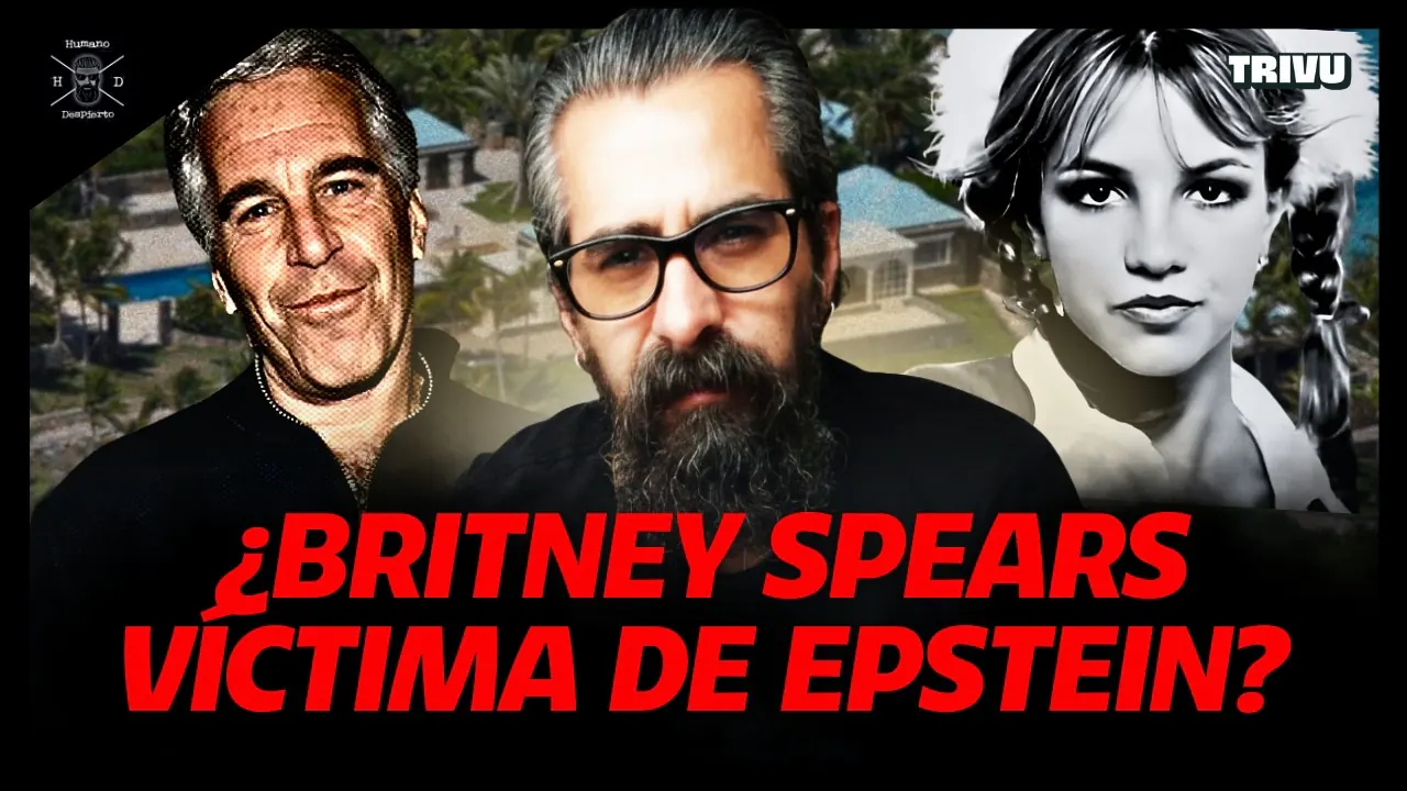 Reproducir: ¿EPSTEIN responsable de la DEBACLE de BRITNEY SPEARS? | Humano Despierto