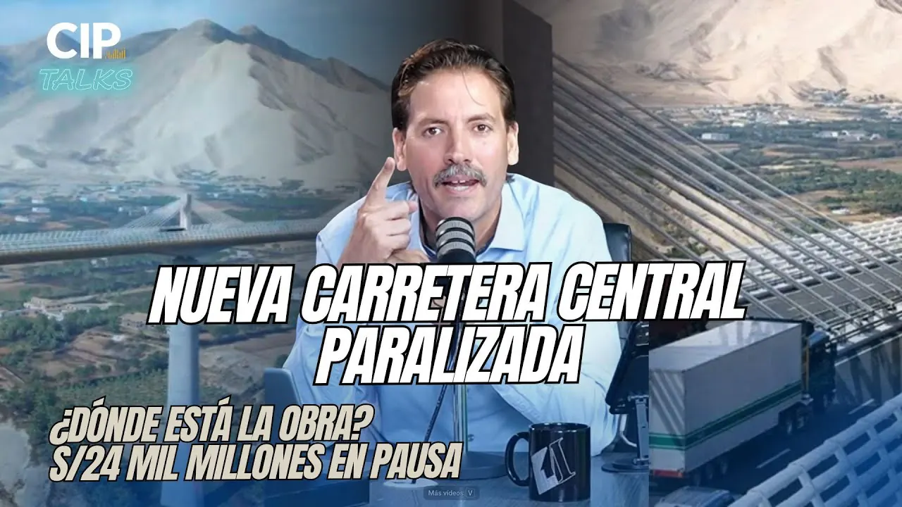 Reproducir: NUEVA CARRETERA CENTRAL PARALIZADA - CIP TALKS