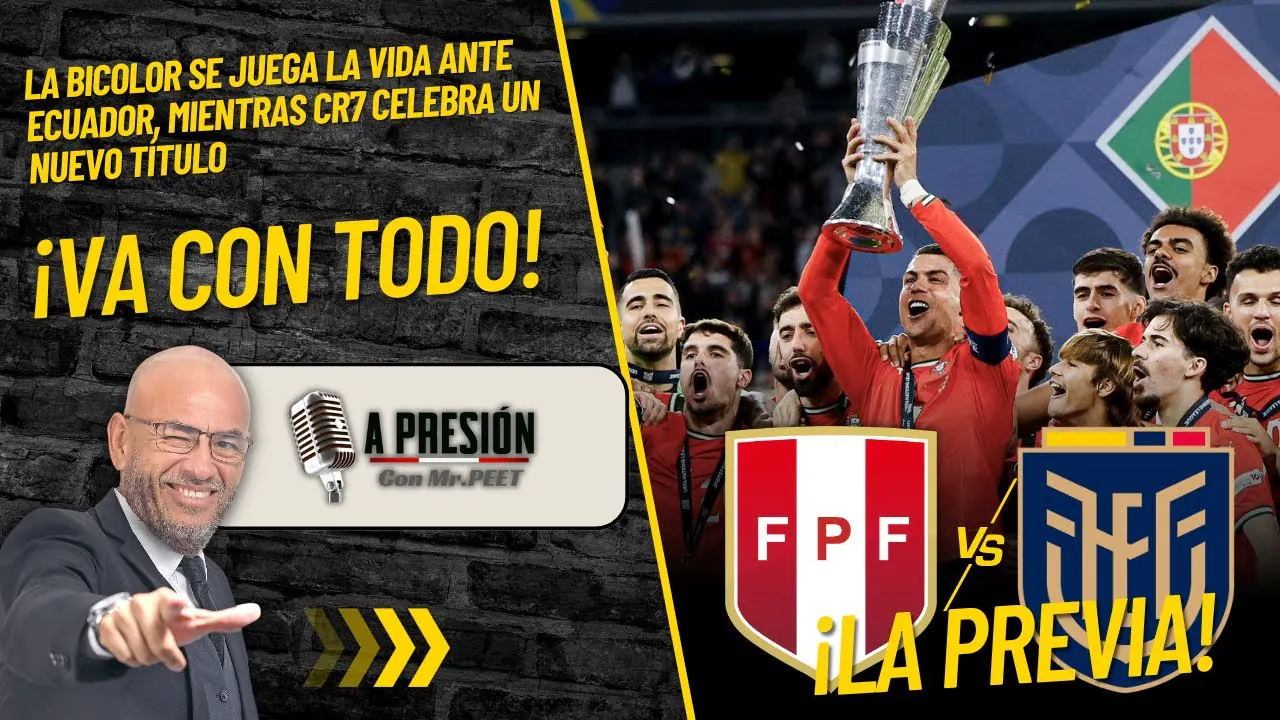 Reproducir: Perú vs. Ecuador y Portugal campeón de la Nations League