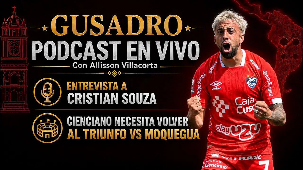 Reproducir: GUSADRO PODCAST - ENTREVISTA A CRISTIAN SOUZA - PREVIA CIENCIANO VS MOQUEGUA