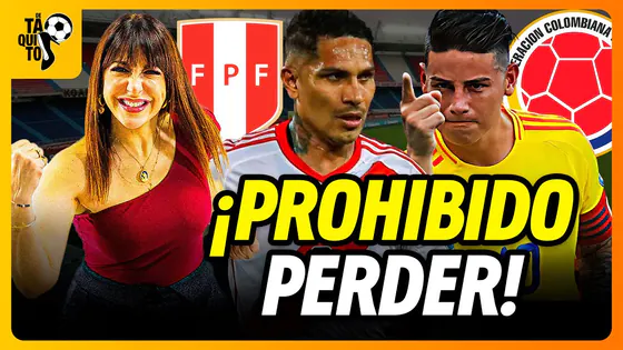 ¿En BARRANQUILLA me quedo? PERDER no es una opción para PERÚ ante COLOMBIA: LA PREVIA | DETAQUITO