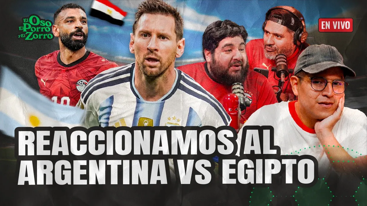 Reproducir: REACCIÓN (CON MCZORRO) AL ARGENTINA VS EGIPTO: ¿SALAH SERÁ PEOR QUE CABO VERDE?