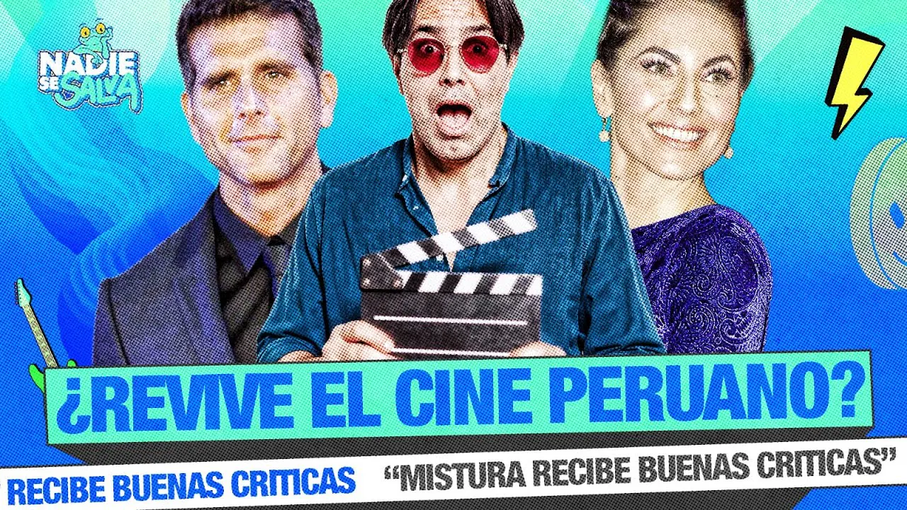 Reproducir: ¿'MISTURA' LA PELÍCULA REVELACIÓN DEL AÑO? | NADIE SE SALVA 🐸