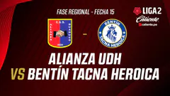 EN VIVO | ALIANZA UDH VS BENTÍN TACNA HEROICA | FASE REGIONAL LIGA 2 CALIENTE | FECHA 15