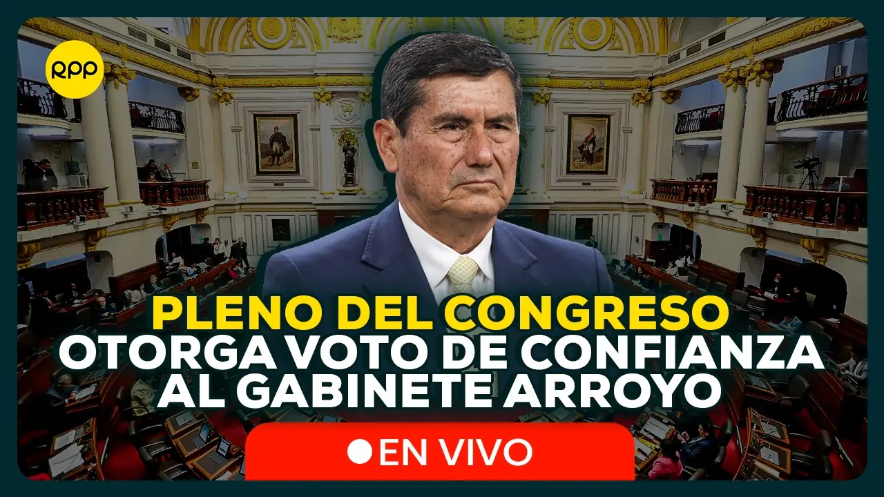 Reproducir: 🔴 EN VIVO | Gabinete de Luis Arroyo pide voto de confianza ante el Congreso #RPPESPECIALES