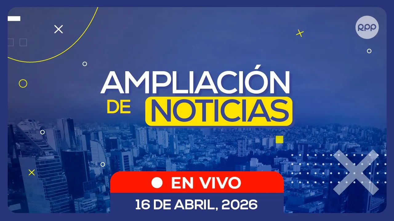 Reproducir: 🎙️🔴 EN VIVO | Ampliación de Noticias: entrevistas y análisis de la coyuntura | 16/04/2026