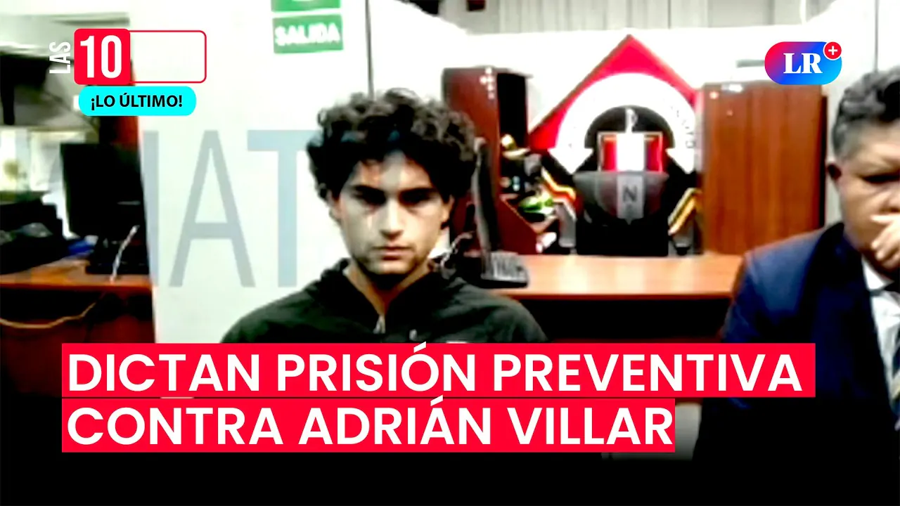 Reproducir: 🚨 AUDIENCIA EN VIVO | Juez decide HOY si ADRIÁN VILLAR IRÁ a PRISIÓN PREVENTIVA | #las10deldía