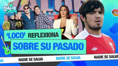 'LOCO' VARGAS SE ARREPIENTE DE AMORIO CON TILSA | NADIE SE SALVA