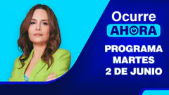 Ocurre Ahora EN VIVO - MARTES 2 DE JUNIO DEL 2026