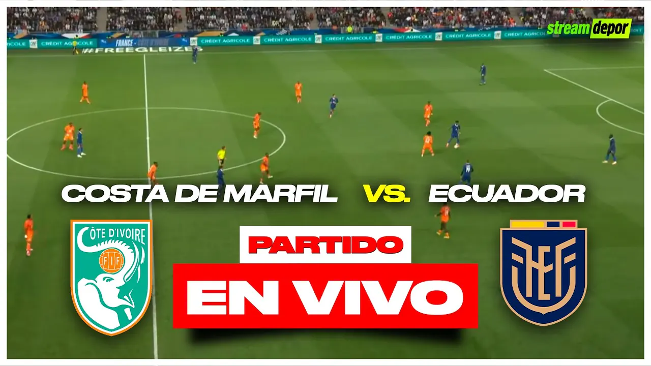 Reproducir: ECUADOR vs COSTA DE MARFIL | EN VIVO | GRUPO E | MUNDIAL 2026 | EN VIVO - LOS ÁNGELES | Stream Depor