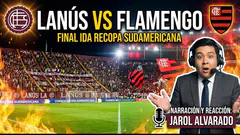LANÚS VS FLAMENGO | FINAL IDA RECOPA SUDAMERICANA