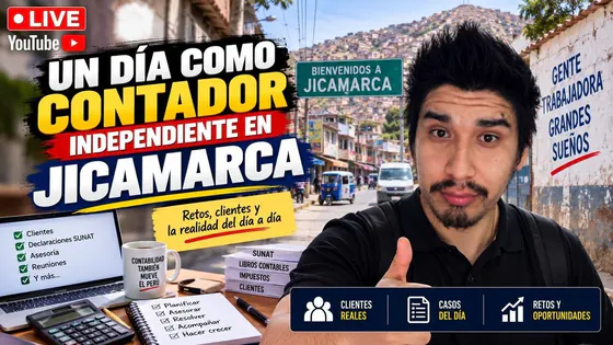 UN DÍA COMO CONTADOR INDEPENDIENTE EN JICAMARCA