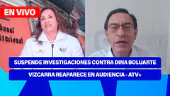 Fe de Erratas | SUSPENDE INVESTIGACIONES CONTRA BOLUARTE/VIZCARRA REAPARECE EN AUDIENCIA - ATV+