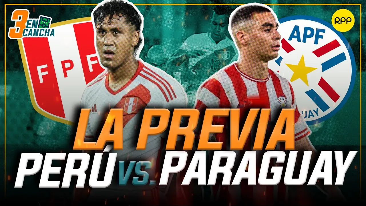 Reproducir: #ENVIVO🔴PERÚ VS. PARAGUAY: BICOLOR LUCHA POR NO QUEDAR ÚLTIMOS #3ENCANCHA