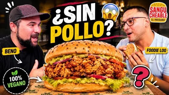 ¿UN SÁNGUCHE VEGANO PUEDE ENGAÑAR A UN CARNÍVORO? | Sangucheable