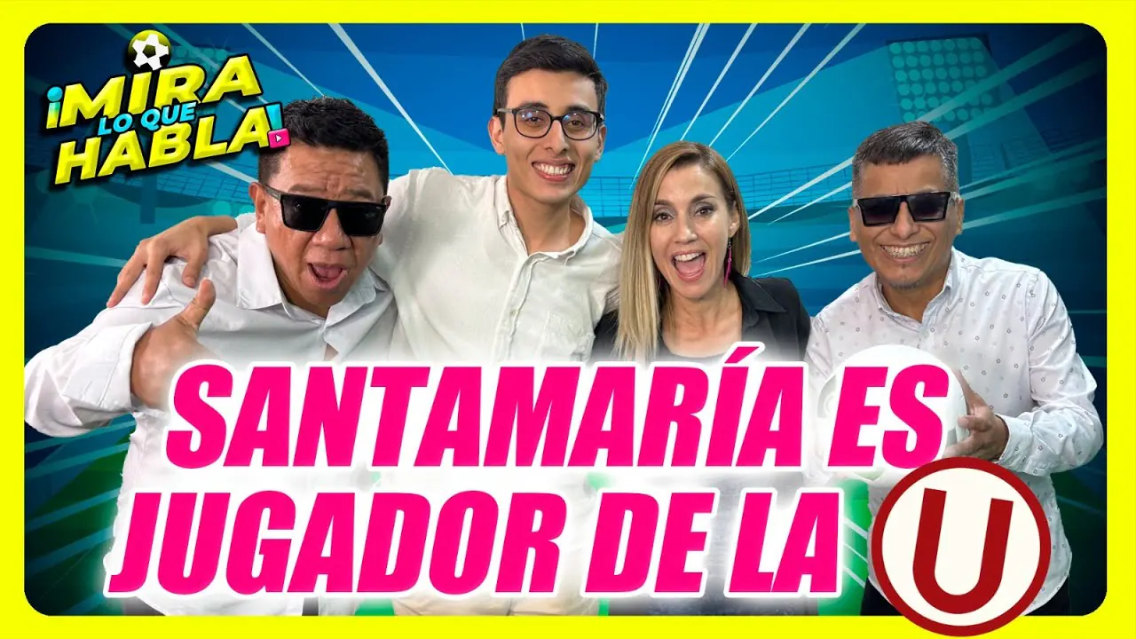 Reproducir: SANTAMARÍA ES NUEVO JUGADOR DE LA "U" 😰 | ¡MIRA LO QUE HABLA!