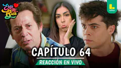 REACT ERES MI BIEN - CAPÍTULO 64 VIERNES 14 DE NOVIEMBRE | LATINA EN VIVO