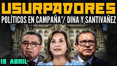 AMIGO DE DELIA ESPINOZA PACTA CON EL CONGRESO / DAN TRABAJO A SANTIVÁÑEZ PARA QUE NO HABLE - 18 ABR