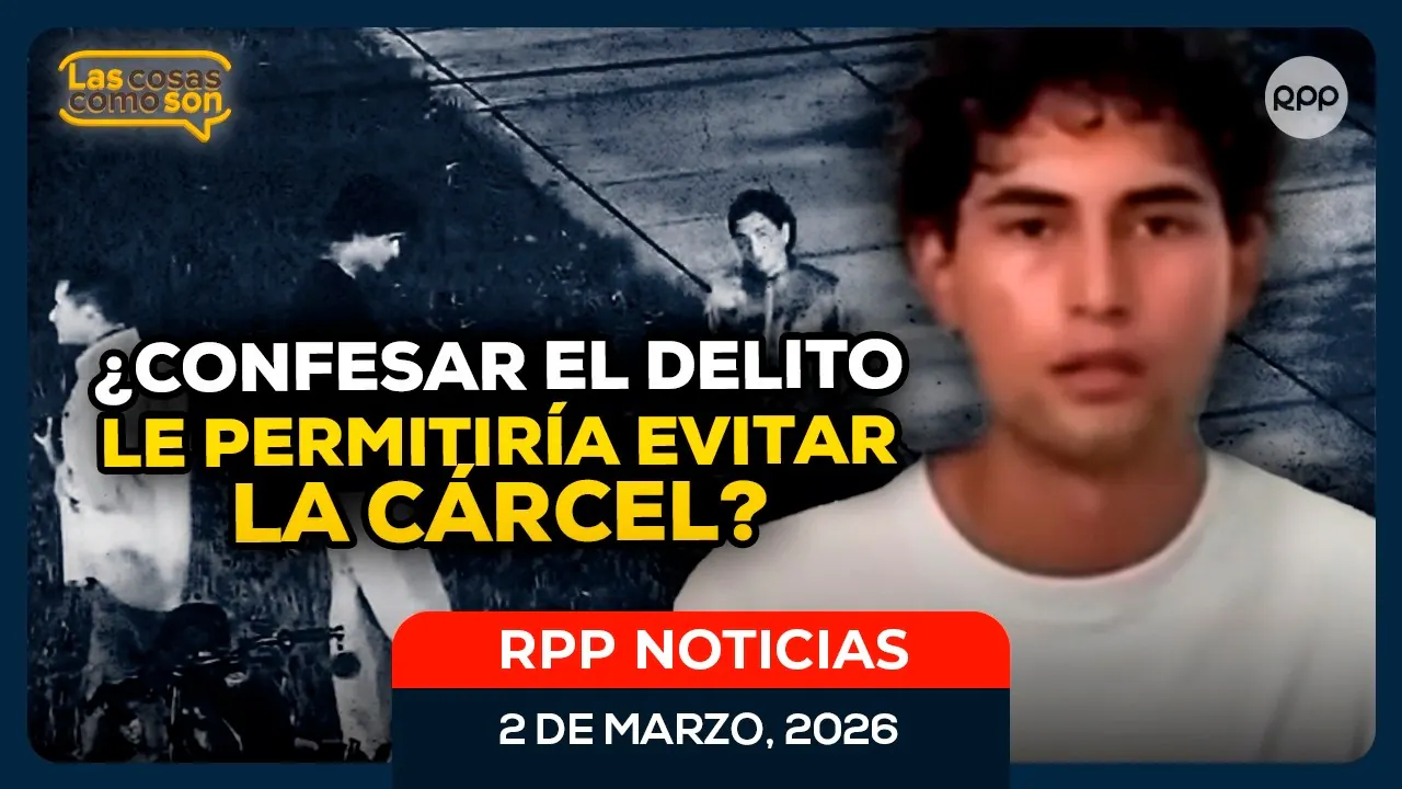 Reproducir: 🎙️ Caso Lizeth Marzano: ¿Adrián Villar podría evitar la cárcel por confesar el delito? #LasCosasRPP
