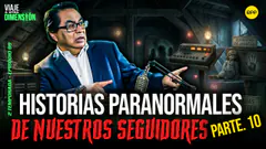 EN VIVO LAS MEJORES HISTORIAS PARANORMALES DE NUESTROS SEGUIDORES #VIAJEAOTRADIMENSIÓN
