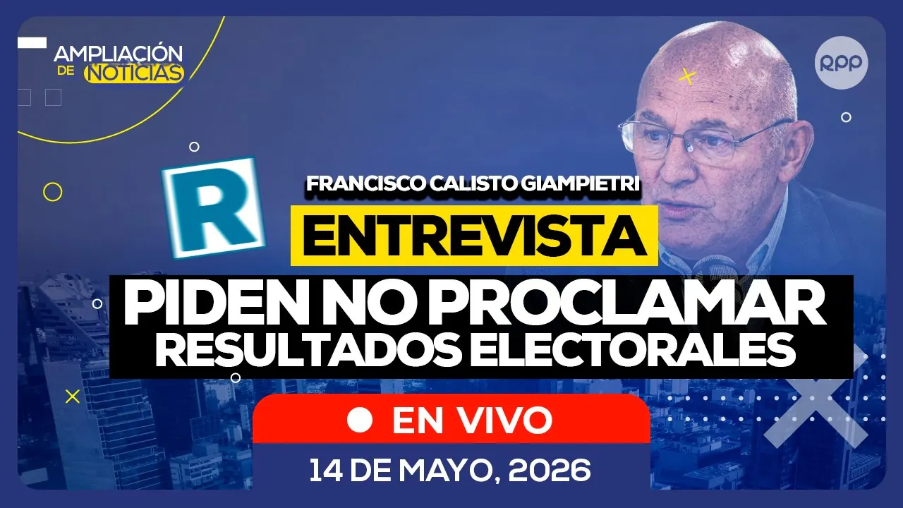 Reproducir: 🎙️🔴 EN VIVO | AMPLIACIÓN DE NOTICIAS 🎙️ ENTREVISTAS Y ANÁLISIS DE LA COYUNTURA NACIONAL (14/05/26)