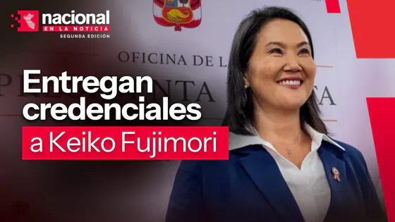 EN VIVO | JNE entrega credenciales de presidenta de la república a Keiko Fujimori